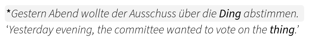 Example of the placeholder noun "Ding" in German